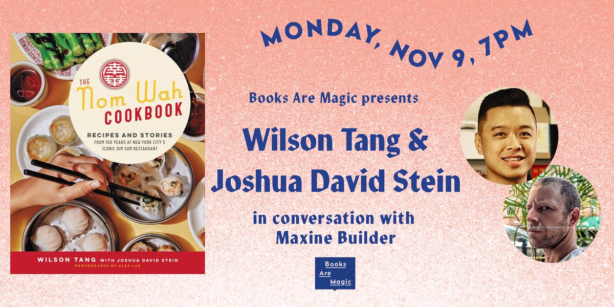 TONIGHT at 7pm ET / 4pm PT | <a href="/NomWah/">Nom Wah</a> owner Wilson Tang (<a href="/dimsumNYC/">Wilson Tang</a>) &amp; Joshua David Stein present THE NOM WAH COOKBOOK w/ <a href="/maxine_builder/">Maxine Builder</a>

register to attend!: nomwahbk.eventbrite.com