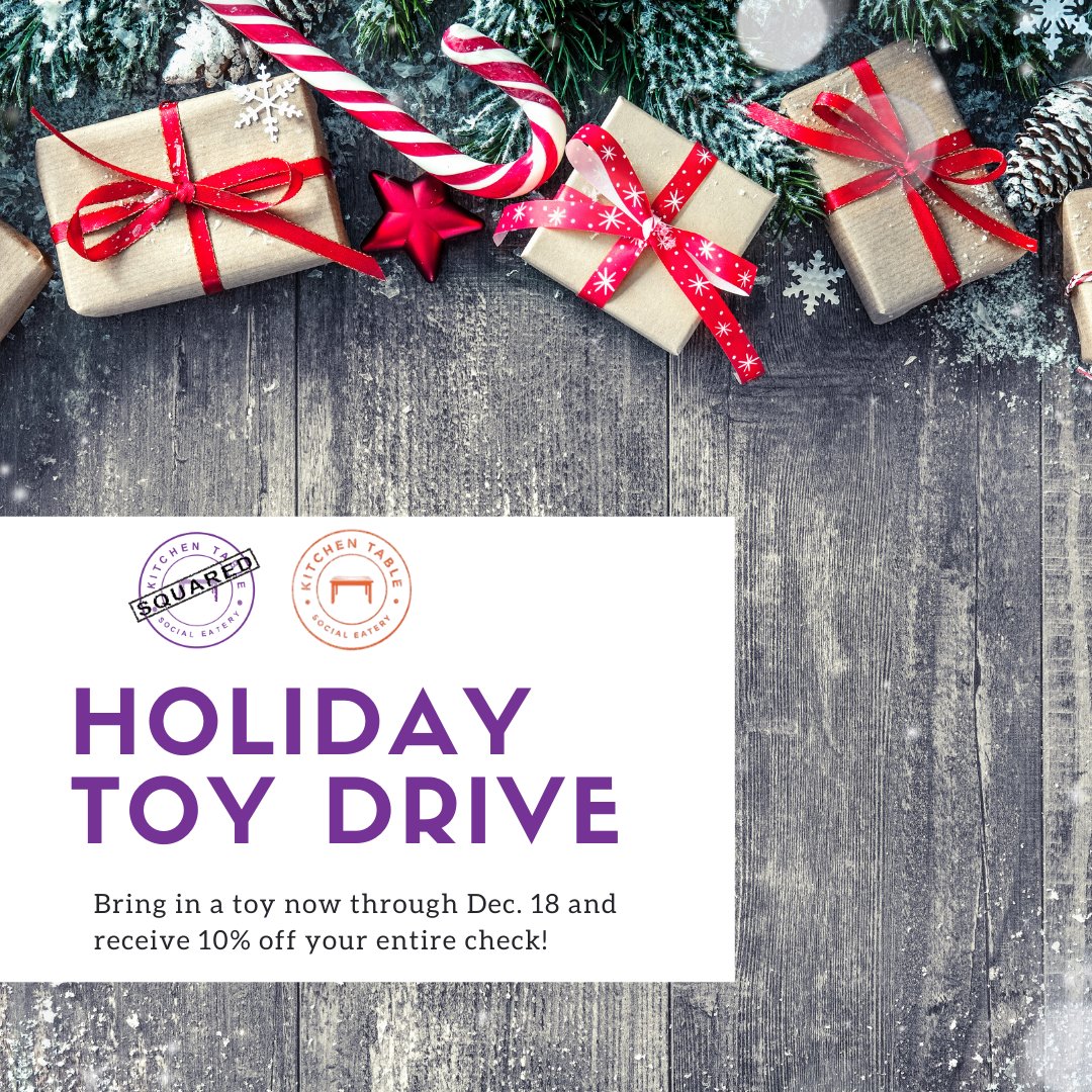 KitchentableSQ's tweet photo. We are excited to be partnering with @thechurchlv for their annual holiday toy drive!🎄 Bring a toy into @kitchentablelv now through Dec. 18th and receive 10% off your entire check!🎁 https://t.co/SoClzDKSHQ