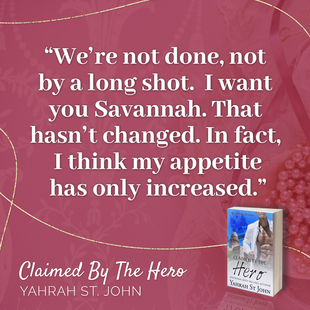 yahrahstjohn's tweet photo. "We’re not done, not by a long shot. I want you Savannah. That hasn’t changed. In fact, I think my appetite has only increased."

Be sure to check out my latest novel, Claimed By The Hero, out now on Amazon at the link below! 

https://t.co/eJgKyK5R5v https://t.co/cuOkowuYv6