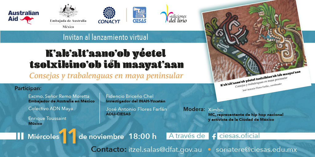 Ichan_tecolotl's tweet photo. #Invitación
Lanzamiento virtual del disco "Consejas y trabalenguas en maya peninsular" con la presencia de #ADNMaya @PatBoyrapmaya @ximbomb entre otros participantes.
Invitan: @AusEmbMex @ciesas y @eddellirio
11 noviembre|18 h| Leer más >>https://t.co/7x5sFT8PT9 https://t.co/lnVL3SNDDG