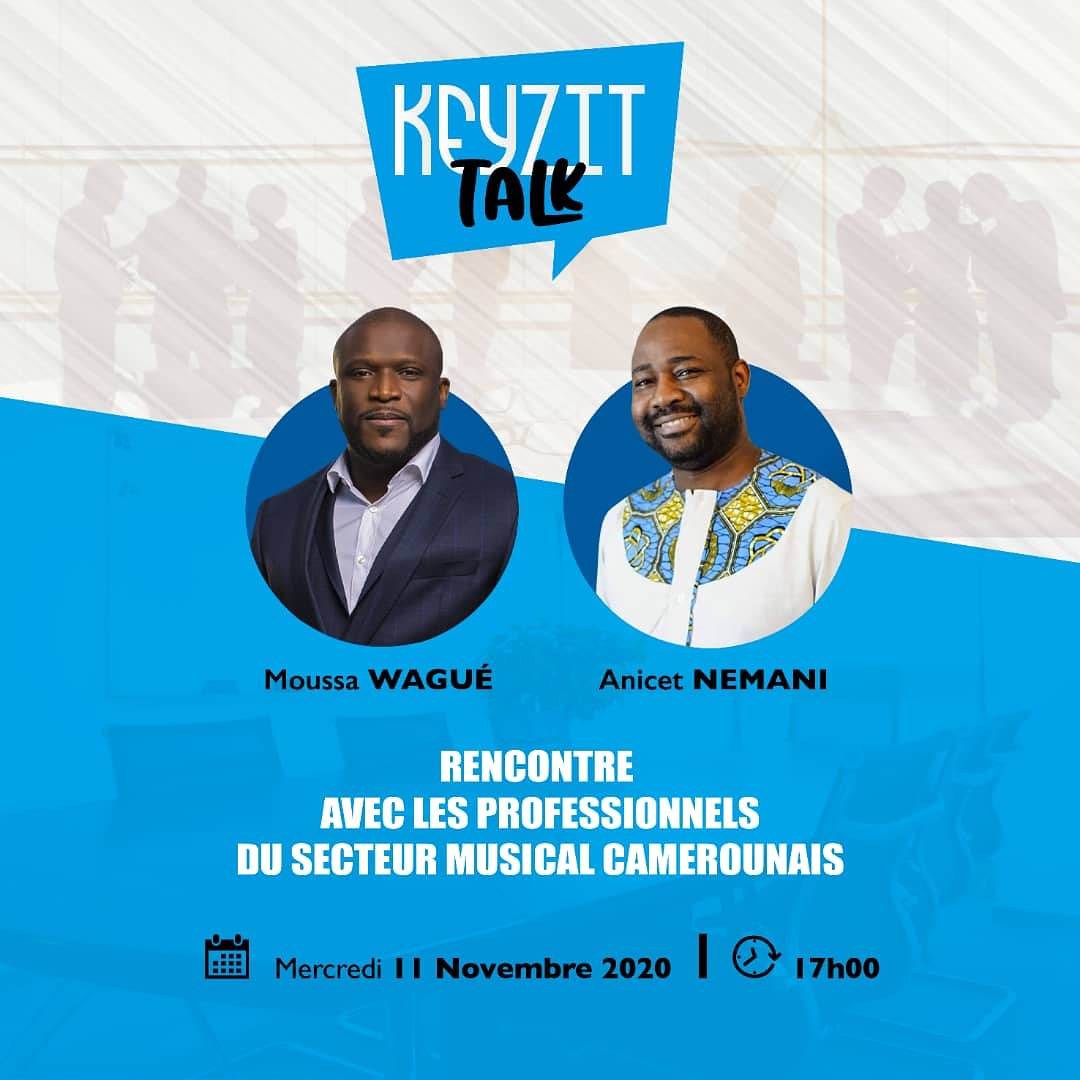 KeyzitTogo's tweet photo. Producteurs, Managers, artistes et médias Camerounais, un débat sur l'industrie de la musique est organisé par KEYZIT ce Mercredi 11 Novembre 2020 à 17h. Il sera conduit par monsieur @enarcenewman et @AnicetNemani
#KeyzitTalk #KeyzitCM #KeyzitAfrica #Keyzit https://t.co/E2Dk0PUPCZ