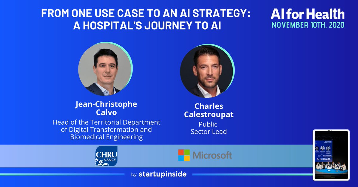 experiencesbiz's tweet photo. 📢 #AIforHealth c'est demain ! Suivez en direct le retour d'expérience du CHU de Nancy sur sa stratégie #IA à 10h45 avec @CCALESTROUPAT &amp; @JchristophCALVO 👇