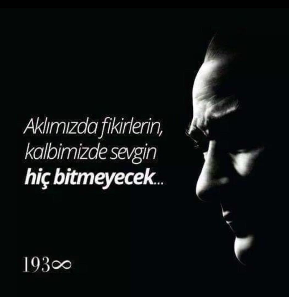 "Mustafa Kemal'i Düşünüyorum!

Ölmemiş Kasım Sabahı!
Yine Bizimle Beraber 
Her yerde Yaşıyor...
Vatanın Dört Köşesinde"..
Saygıyla Özlemle‼ #Atamİzindeyiz #10Kasim1938 #yasıyor #MustafaKemalAtatürk