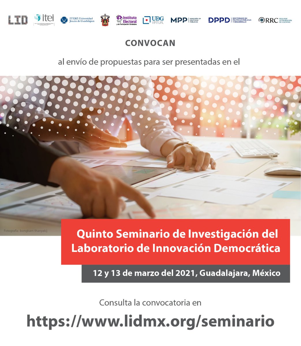 Te invitamos a consultar las 15 líneas de investigación del V Seminario de LID. Envíanos tu propuesta antes del 14 de enero de 2021. Coorganizan: <a href="/SomosLID/">Laboratorio de Innovación Democrática</a> <a href="/MtpdpU/">MTPDP.UDGVIRTUAL</a> @UDGVirtual_SUV <a href="/udg_oficial/">Universidad de Guadalajara</a> <a href="/ITEIJal/">ITEI</a> <a href="/iepcjalisco/">IEPC Jalisco</a> <a href="/ITESO/">ITESO</a> <a href="/MPP_CUCEA/">MTRIAPP_CUCEA</a> <a href="/PosgradosCucea/">Posgrados CUCEA</a> RRC <a href="/CIDE_MX/">CIDE</a>