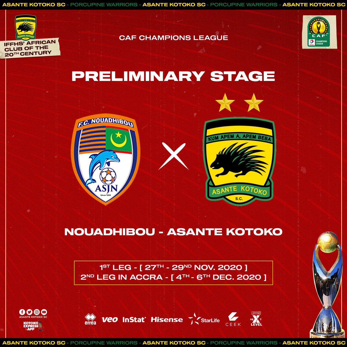 KotokoExpress's tweet photo. @AsanteKotoko_SC start this season’s CAF Champions League campaign away to Mauritanian side, FC Nouadhibou on the weekend of Nov. 27th - 29th, 2020. https://t.co/cCgwe9zHk4