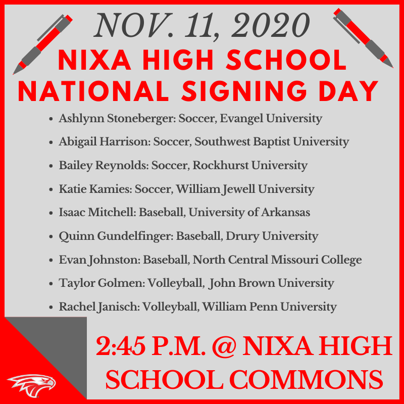nixaathletics's tweet photo. ✒️📃 Nixa High School will host a signing day for the below athletes on Wednesday, Nov. 11, 2020, at 2:45 p.m. in the high school commons. ✒️📃 https://t.co/dwjXPG7PYN