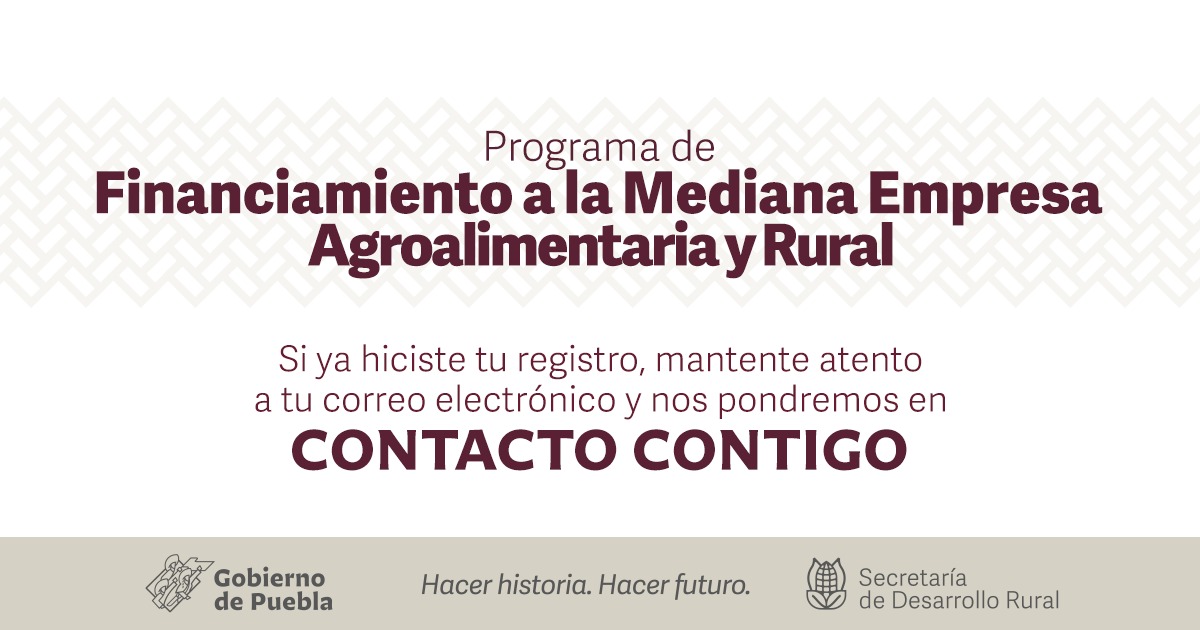 SDRGobPue's tweet photo. Si ya realizaste tu pre registro para el programa de financiamiento a medianas empresas agroalimenaria y rural #PROEM, mantente atento a tu correo electrónico y en próximos días llegará la información con los pasos a seguir.
Aún estás a tiempo 👉 https://t.co/HyZ0fsQcpF. https://t.co/NqPLzEVvqt