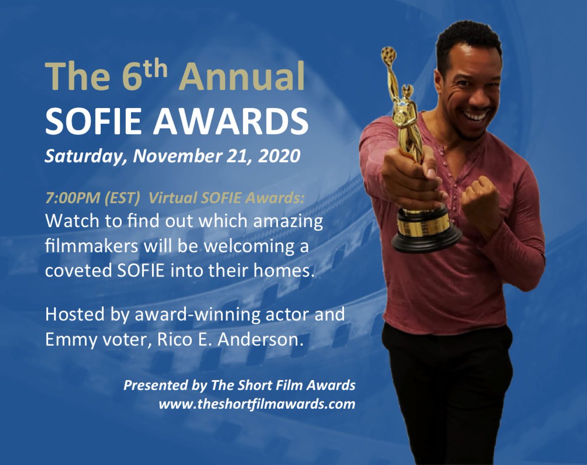 The SOFIE  Awards
Sat, Nov 21st
7:00PM (EST) Online

Watch to find out where in the world SOFIE will find a new home. Featuring 66 shorts from 15 countries.

#SOFIES2020 #SOFIEAwards2020 #GiantsofShorts #shortfilm #filmawards #filmmakers #filmmaking #RicoEAnderson #SOFIEandRico