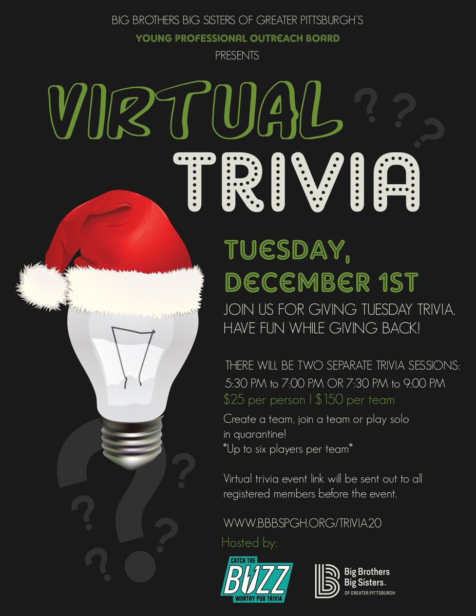 BBBSPgh's tweet photo. Giving Tuesday Trivia is going virtual this year! 

Join our YPO Board for a night of having fun while giving back.

Visit https://t.co/lVYp46VlEm to register.

#VirtualTrivia #GivingTuesday https://t.co/Yv0DNp9R4h