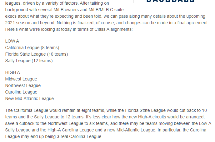 hadn't seen this  @ballparkdigest report from last week, but it does appear to be a helpful guide for how A-ball might look. obviously SO MUCH is gonna change between now and next season, it's silly to count on any of these details, but still worth a read: https://ballparkdigest.com/2020/11/02/details-of-mlb-takeover-of-milb-emerge/