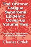 Virginialynn_'s tweet photo. ”The Chronic Fatigue Syndrome Epidemic Cover-Up. The origins of totalitarianism in Science & Medicine” - Charles Ortleb #VaccinePrograms #RetroVirus #PlagueOfCorruption💉 https://t.co/iKOxFvsmU4