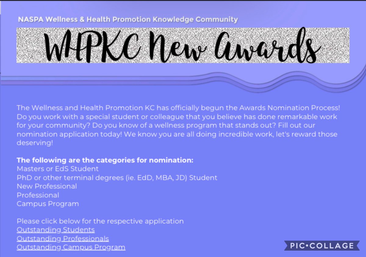 NASPA_WHPKC's tweet photo. The Wellness &amp; Health Promotion KC has begun the Awards Nomination Process! Do you work with a special student or colleague that you believe has done great work for your campus? Fill out our nomination application today! Deadline to nominate yourself or others is November 19th! https://t.co/c3QvU6xrGq