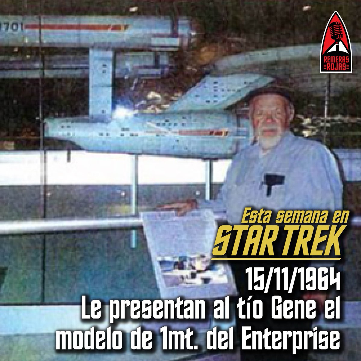 RemerasRojas's tweet photo. 14/11/1990 muere #SolKaplan
14/11/2017 muere #JackBlessing
15/11/1964 el modelista #RichardCDatin presenta al tío Gene el modelo de la #Enterprise se usaría en el piloto
16/11/1987 Se estrena "The Battle"
#StarTrek #RemerasRojas #startrekpodcast #EstaSemanaEnStarTrek https://t.co/mNalBt13t9