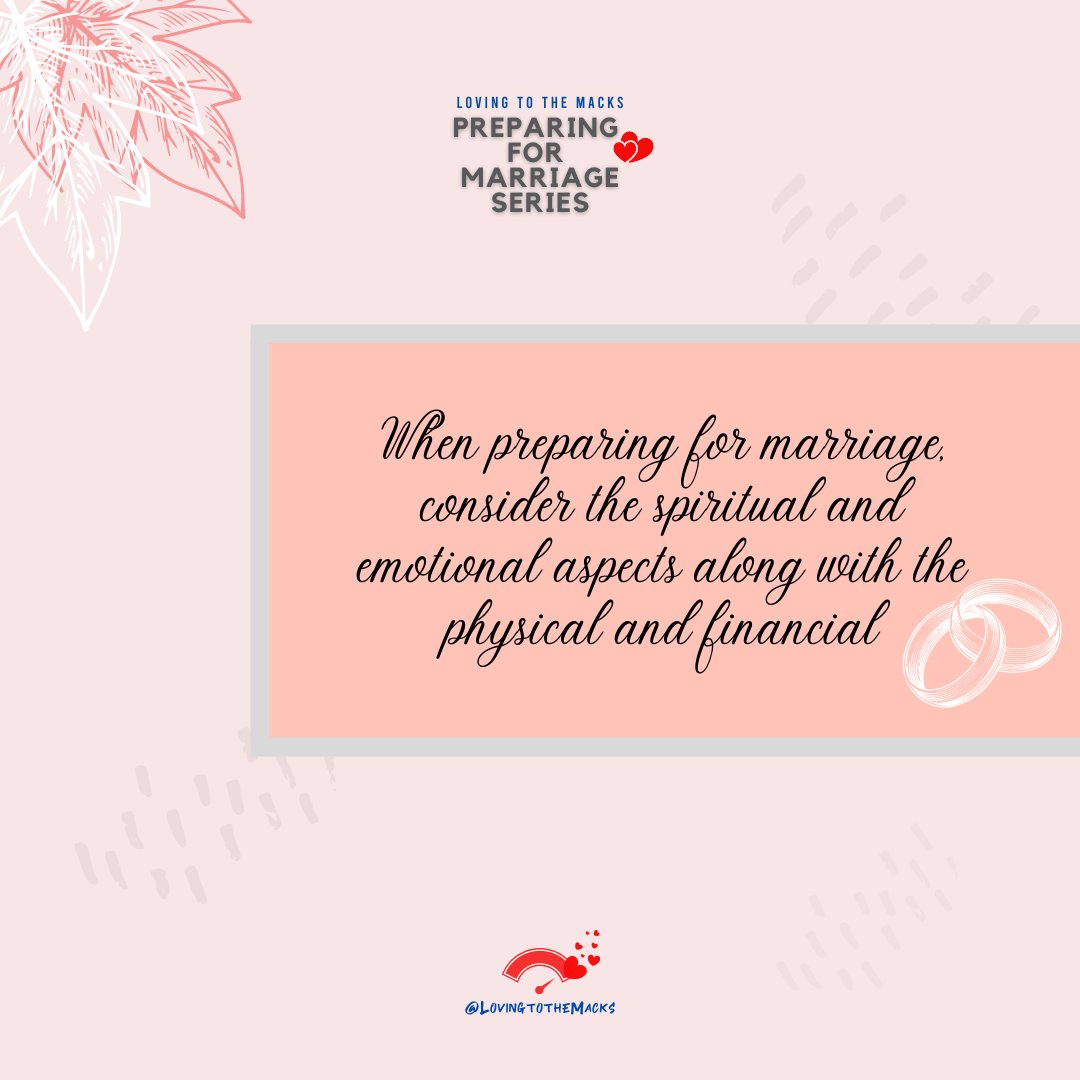 Loving2themacks's tweet photo. Preparing for a healthy marriage involves taking care of the spiritual, financial, emotional and physical health of each individual. No aspect should be neglected.
#LovingtotheMacks #PreparingforMarriage https://t.co/t9SgX1mema