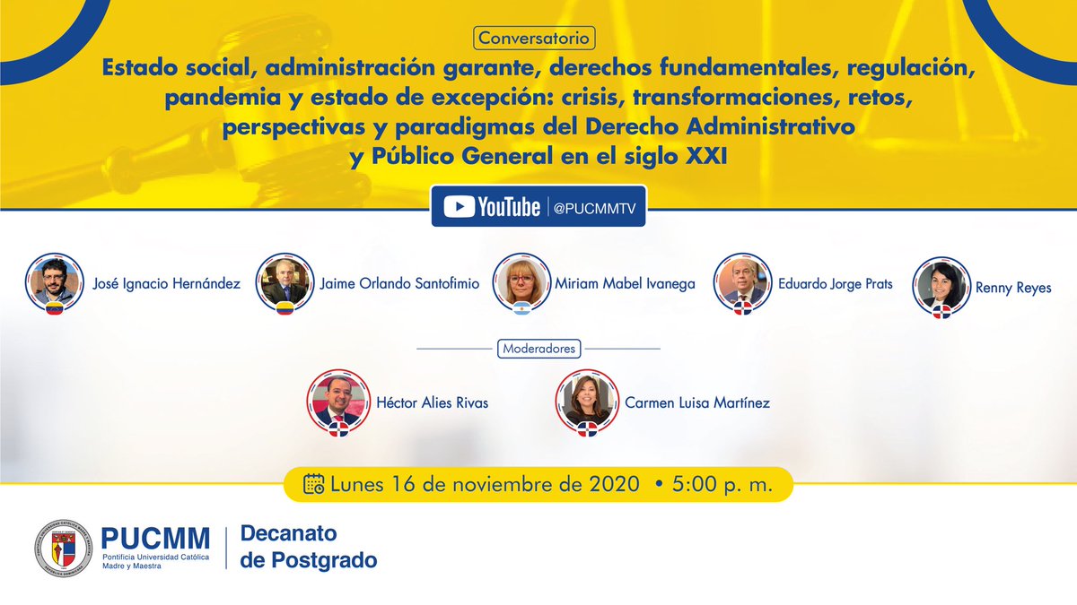 PUCMMDerechoCSD's tweet photo. VIDEO: Coloquio sobre Estado social, administración garante, regulación, pandemia y estado de excepción. Magníficas intervenciones de @ignandez, @j_o_santofimio, @RennyIvonne, @EdJorgePrats y M. Ivanega. ▶️: https://t.co/Gc5cn4U8UL | #MDAR @PostgradoPUCMM https://t.co/JAxWf6zxeA