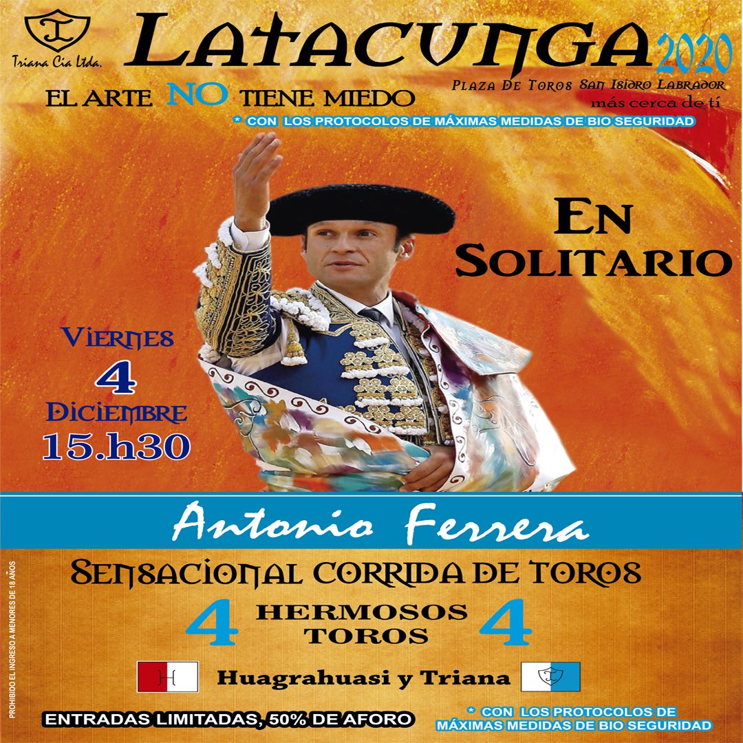 Disfruta de todo el arte de esta gran figura del toreo en solitario. Antonio Ferrera, en su mejor momento. 4 de diciembre 15:30. #Latacunga2020⁣
⁣
Preventa desde el 16 de noviembre.⁣
Puntos de venta: Swissötel y taquillas de la plaza.