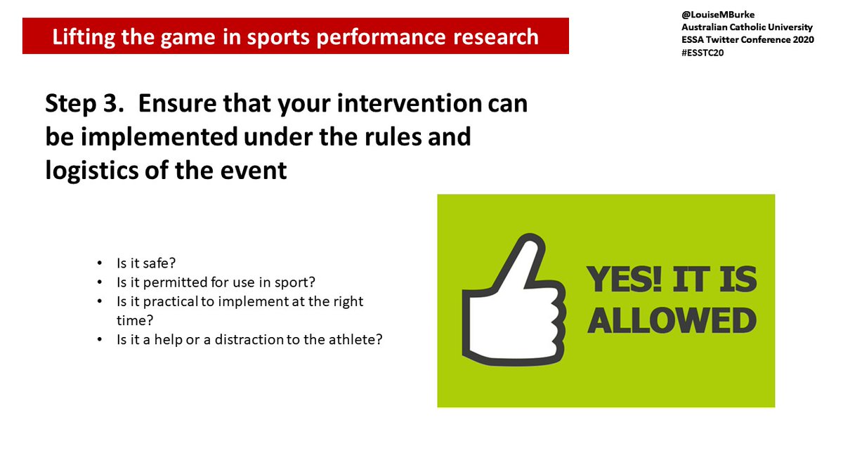 5/10 A new intervention is only useful if it can be implemented within the rules and logistics of the event of interest. Some interventions may look good “on paper”, but aren’t practical for use in real-life competition  #ECSSTC20