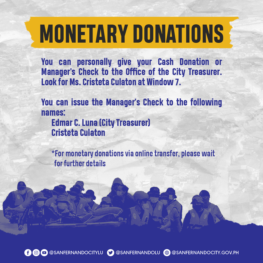 sanfernandoLU's tweet photo. Para naman sa tulong pinansyal, maaari niyong ibigay ang inyong Cash Donation o Manager's Check sa Office of the City Treasurer. Hanapin lang si Ms. Cristeta Culaton sa Window 7. https://t.co/iIjpZY7x15