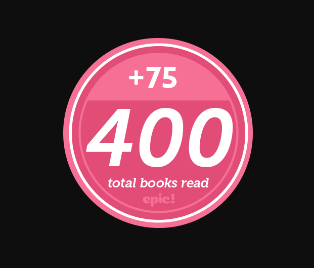 MissGordonHCDSB's tweet photo. Epic is turning our 2's into real reading machines! 🤖 I am so proud of our class for reading a SUM of exactly 400 books! This quote is more true now than ever, "Reading gives us somewhere to go, when we have to stay where we are." Keep it up class 📚 #Epicbooks #Epicreaders https://t.co/hatSafoqvN