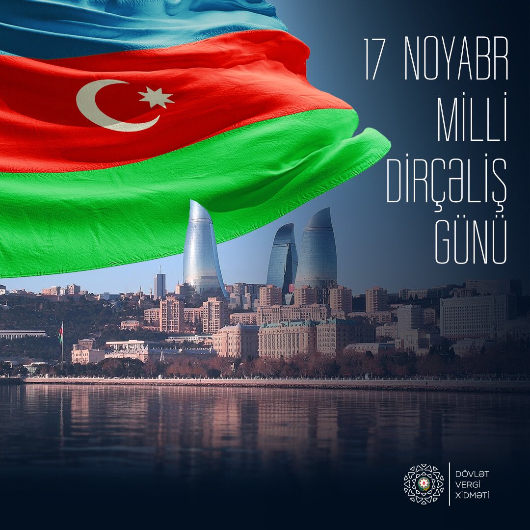 vergiler's tweet photo. #17noyabr #DirçəlişGünü https://t.co/qkJDUXA8BB
