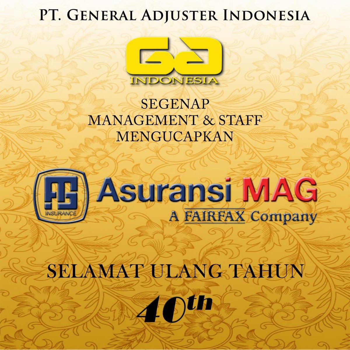 AdjusterGeneral's tweet photo. Segenap Management dan Staff PT. General Adjuster Indonesia mengucapkan Selamat Ulang Tahun PT. Asuransi Multi Artha Guna ke-40 (14-11-20) Semoga Sukses Selalu.
#happyaniversary 🥳🎂 @Asuransimag_ https://t.co/t562qUIvSs