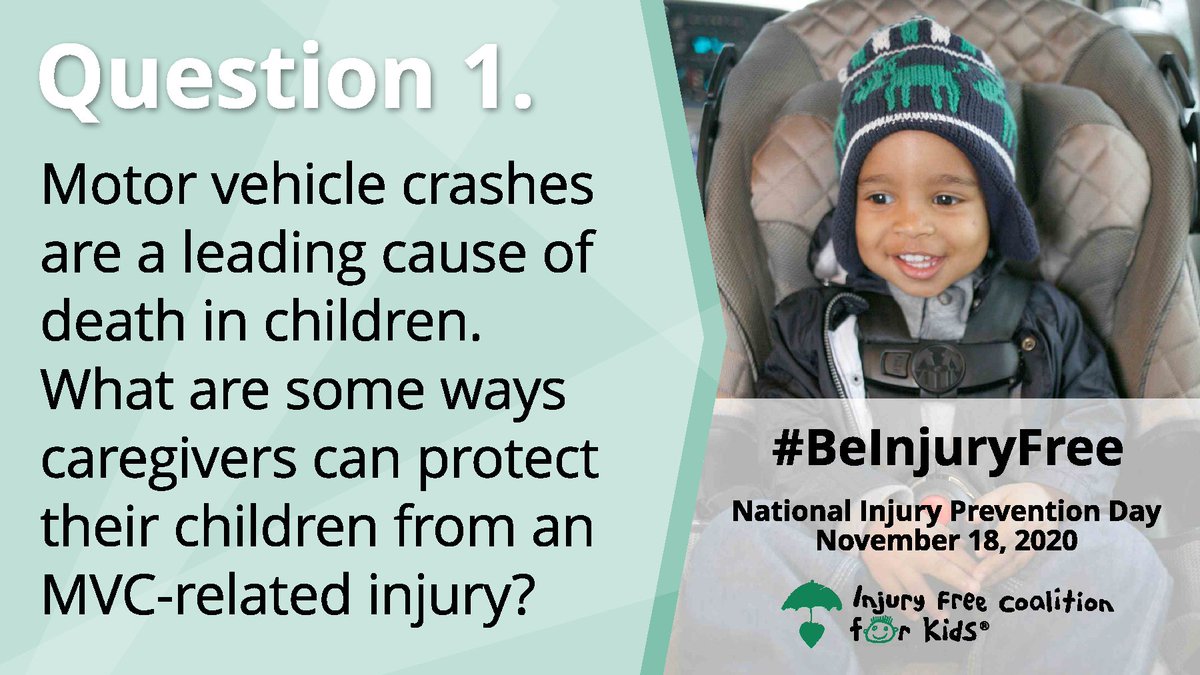 InjuryFreeKids's tweet photo. Q1. Motor vehicle crashes are a leading cause of death in children. What are some ways caregivers can protect their children from an MVC-related injury? #BeInjuryFree https://t.co/FvvV496bd1