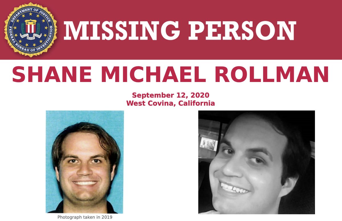 The FBI is looking for Shane Michael Rollman, who was last seen on September 12 in West Covina, California.