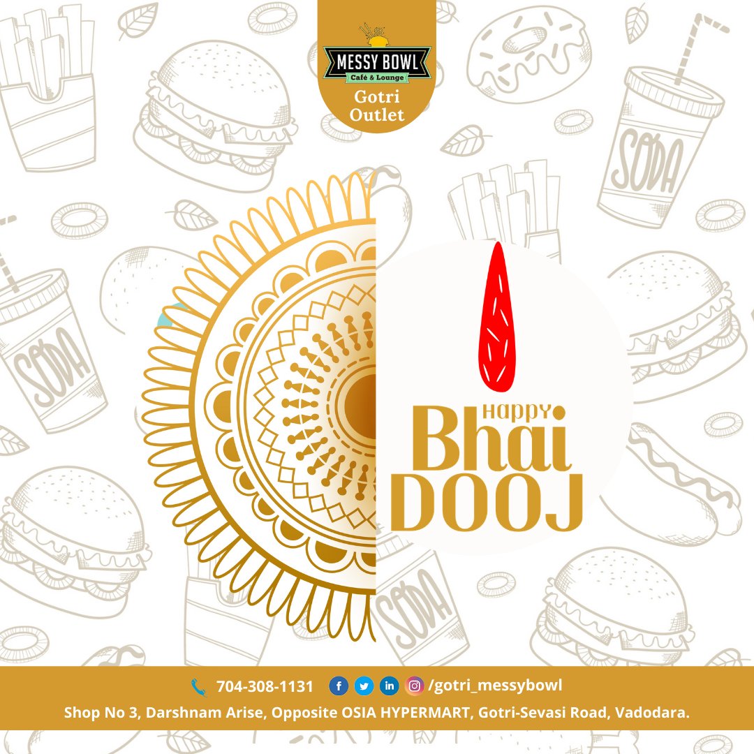 MessyBowl_Gotri's tweet photo. May this Bhai Dooj add sweetness to your life and bring you endless joy.

#gotri #vadodara #messybowl #messybowlgotri #tasty #swiggy #zomato #FoodPorn #Yummy #Foodie #Delicious #foodphotography #instafood #foodblogger #cafe #BhaiDooj #BhaiDooj2020 #HappyBhaiDooj #cafeinvadodara https://t.co/7gSpnRO4V7