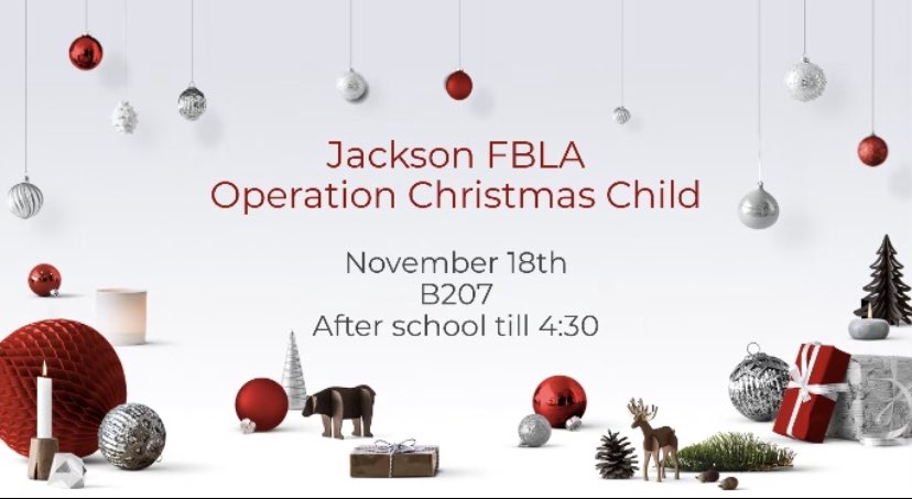 jacksonFBLA's tweet photo. Also, bring in 5 items for Operation Christmas Child or a money donation to get points for districts!! Wednesday we are packing boxes after school https://t.co/XbcpqFyXSv