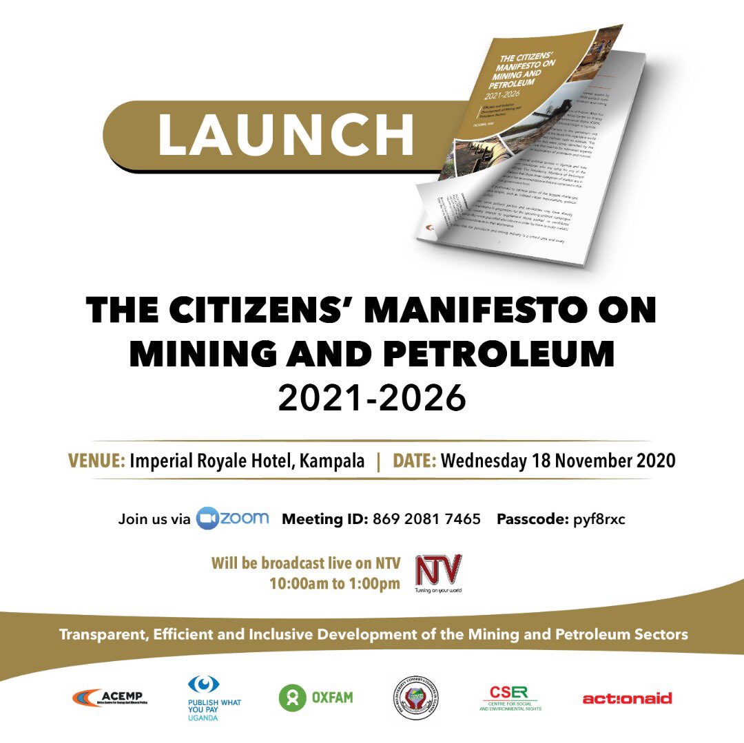 PearlArigye's tweet photo. Follow the launch of the Citizens‘ Manifesto on Mining &amp; Petroleum on both Zoom and @ntvuganda. Happening tomorrow, 18th November starting 9am. 
https://t.co/ohiG28paEH https://t.co/VZYteepMtp