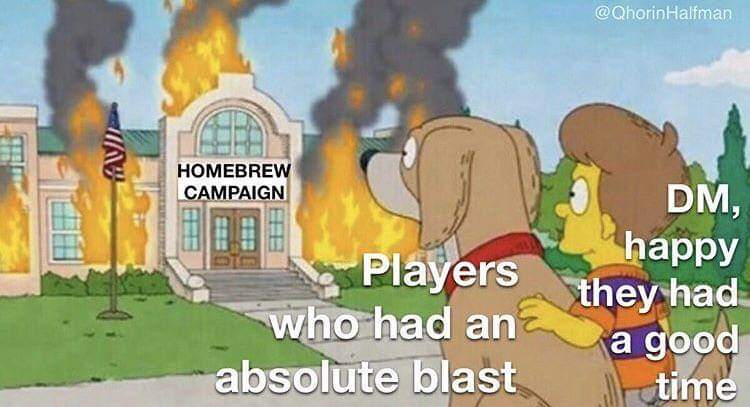 TheDorkForge's tweet photo. What kind of DM are you? Do you keep a tight ship or do you let your players build and destroy your Homebrew? #DnD #dnd5e #dndmemes #dndrt #TTRPG #DungeonMaster #dungeonsanddragons https://t.co/c6fum4xmxr