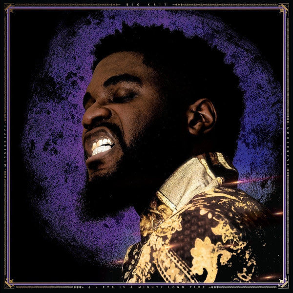 1. Big K.R.I.T. - 4Eva is a Mighty Long TimeA double sided masterpiece concept that is told beautiful through thoughtful lyrics and dense production with a southern flare reminiscent of all those who came before K.R.I.T. while retaining his own musical identity.