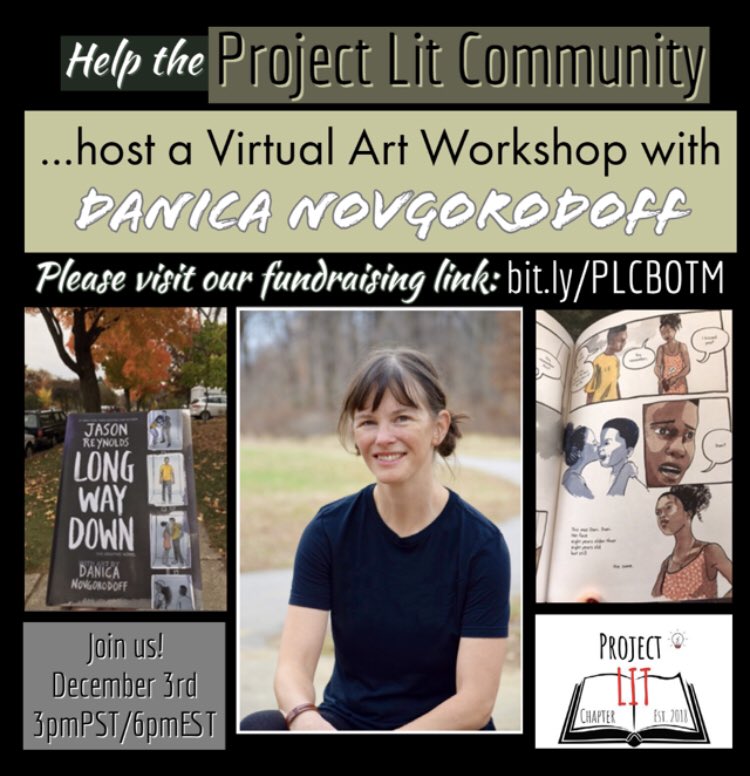 ProjectLitAbes's tweet image. Hi @klillico72 Our entire @ProjectLITComm is trying to raise funds to host @DNovgorodoff for a #LongWayDown art workshop! If you will share this link out &amp;amp; help us get funded, we’d greatly appreciate it! bit.ly/PLCBOTM