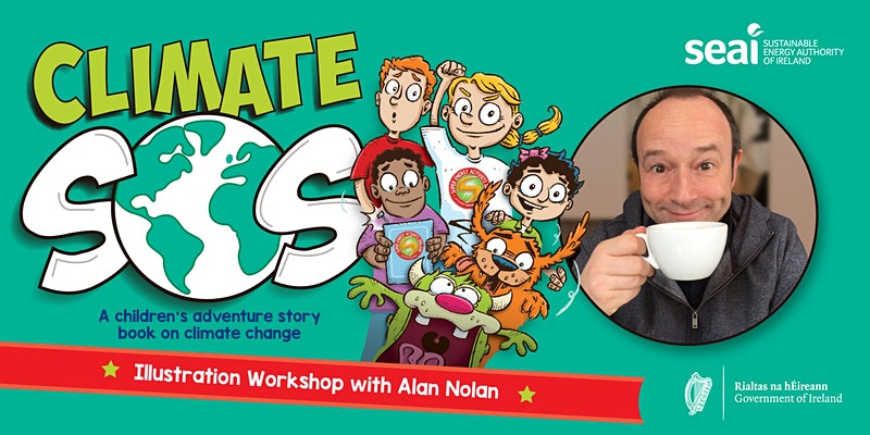 SEAI_ie's tweet photo. Join us at Science Week for an illustration workshop based on our new children’s  storybook ‘Climate SOS’. Illustrator Alan Nolan will be teaching you how to draw characters Guzzler and Sparky from the book. Register here: https://t.co/ZrNAprSiMk #BeliveinScience @scienceirel https://t.co/MIIRjeqHgD