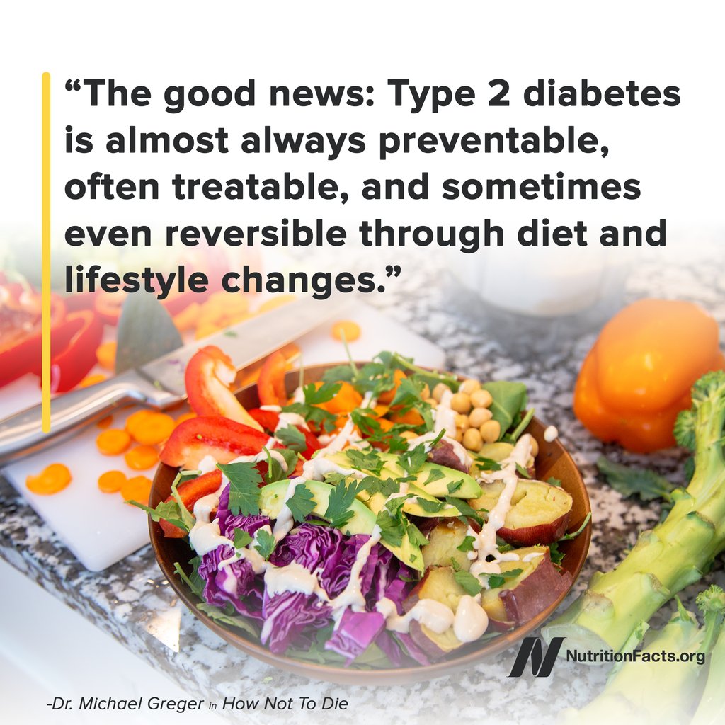 nutrition_facts's tweet photo. Plant-based diets may be the single most important, yet underutilized, opportunity to reverse the pending obesity and diabetes-induced epidemic of disease and death: https://t.co/Z1FVQ8jUaE https://t.co/diKnskomCK