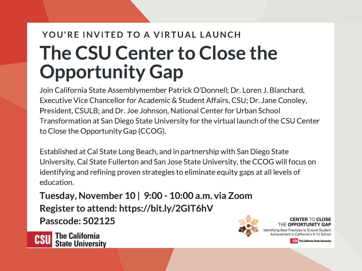 The new CSU Center to Close the Opportunity Gap, a university-wide effort to improve educational equity in K-12, is officially launching! 
Join @AsmPatODonnell, @PresConoley and @urbanschools for a virtual opening event Nov. 10 from 9 a.m. to 10 a.m. PDT: buff.ly/35FKm4E