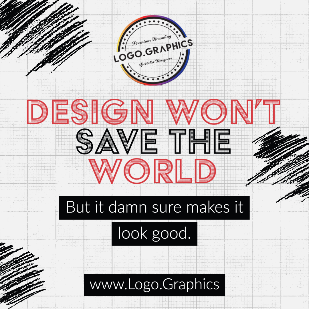 logographics_'s tweet photo. Design won't save the world we know this. But we can definitely make it look good. #logographics 

#logo #LogoDesign #logodesigner #websitedesign #webdesigner #branding #Marketing #Monday #mondaythoughts #MondayMood #MondayMotivation #MondayVibes #Manchester #GraphicDesigner https://t.co/ZF85iQ9FsV