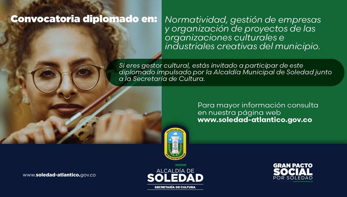 soledadalcaldia's tweet photo. Si eres gestor cultural de Soledad, postúlate al diplomado sobre normatividad, gestión de empresas y organización de proyectos de las organizaciones culturales e industriales creativas que la Alcaldía, a través de la Secretaría Municipal de Cultura, te ofrece. https://t.co/yCOGFeHKus