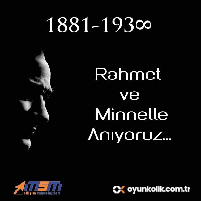 BilisimMsm's tweet photo. Rahmet ve minnetle...
#10Kasım #MustafaKemal #Atatürk https://t.co/t9GgoySjj2