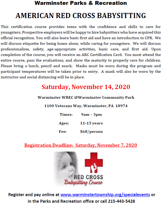 AMERICAN RED CROSS BABYSITTING CLINIC
Sat, Nov. 14 from 9:00 AM-3:00 PM
Ages: 11-15 yrs. Fees: $68/person
For more information or to register, click here: bit.ly/3kfmlGT