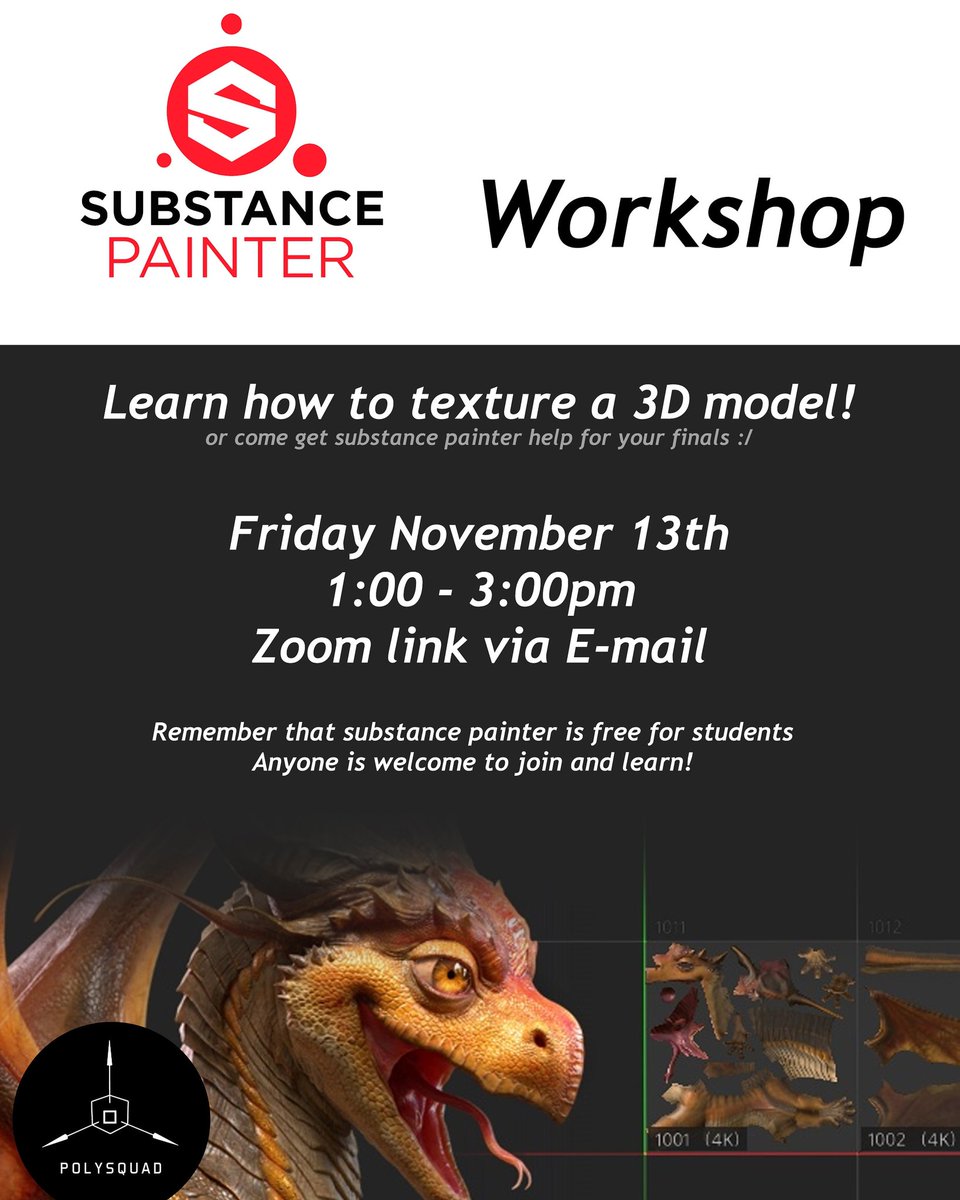We'll be hosting a workshop on Substance Painter on Friday November 13 from 1:00pm to 3:00pm. Join us for a day of fun, and learn how to take your models to the next level. See you there!