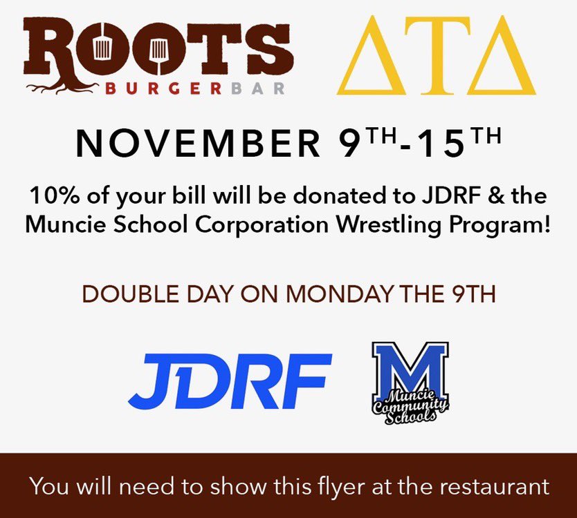 bsudelts's tweet photo. Stop by @RootsBurgerBar today and show this flier in support of JDRF and Muncie Community Schools. 20% of your bill will be donated today with 10% going the rest of this week! We also have organized a GOFUNDME which on in our bio, every little bit helps! https://t.co/SmsG3F9g0S