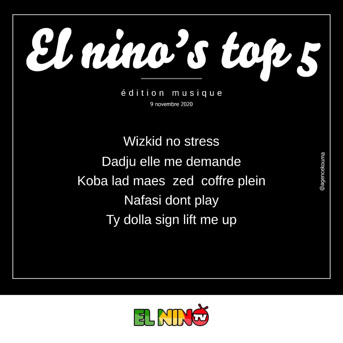 elninotv's tweet photo. Mon top 5 en musique cette semaine share like 👍🏽 seulement si vous aimez les sons merci la famille @agencekouma 🏁🔥🏁🔥 #themarathoncontinues #elninostop5 #elninotv223 #musicislife #youtube #applemusic #spotify #agencekouma https://t.co/7QaiHyL2nC