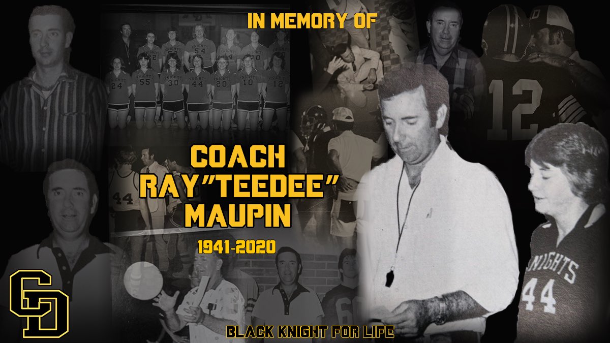 We grieve for the loss of Ray "TeeDee" Maupin, a great man who made us a greater school. His dedication to ensuring his players were successful both in athletics and in life is legendary and his commitment to education is unmatched. A true Black Knight, forever. #BlackandGold