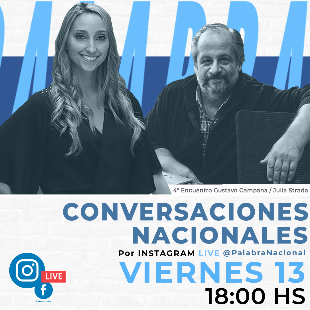 🗣️ CONVERSACIONES NACIONALES 🗣️

El viernes 13/11, a las 18, transmitiremos el 4to encuentro del ciclo "Conversaciones Nacionales".
En esta ocasión, <a href="/gustavowcampana/">Gustavo Campana</a> recibe a <a href="/Juli_Strada/">Julia Strada</a>.

📲 EN VIVO por instagram.com/palabranacional
💻 RETRANSMISIÓN por facebook.com/PalabraNacional