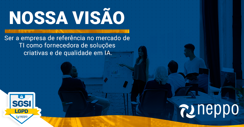 NeppoTI's tweet photo. Nós somos a Neppo Tecnologia e nossa Missão é ser a empresa referência no mercado de TI como fornecedora de soluções criativas e de qualidade em IA.
https://t.co/xm61kYv1ty
#neppo #neppoti #tecnologia #bi #ia ##fabricadesoftware
#declaraçõesinstitucionais #missão https://t.co/S16TkTa8Aw