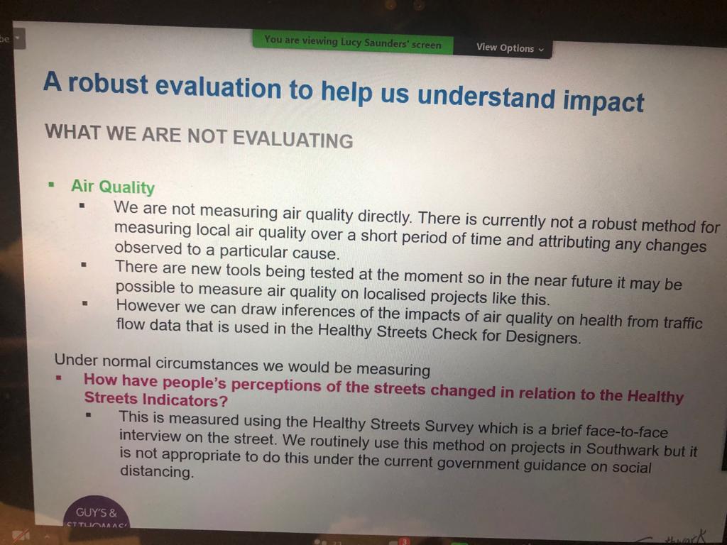 3) At the same meeting, Lucy Saunders (Director of Healthy Streets Ltd & working with  @GSTTCharity who are providing funding for 3 new LTN schemes in Southwark) presented this slide. It explains why air quality won't be monitored as part of these externally-funded schemes.