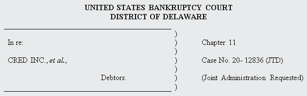 CredEarn's tweet image. November 10th 2020 - Cred LLC first day hearing for Chapter 11 bankruptcy.

Starts at 3pm EST (8pm UTC)

donlinrecano.com/Clients/cred/I…
