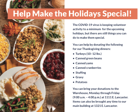 Looking for ways to make a difference to those most in need this Thanksgiving? Then consider helping us fill our pantry with needed holiday items!