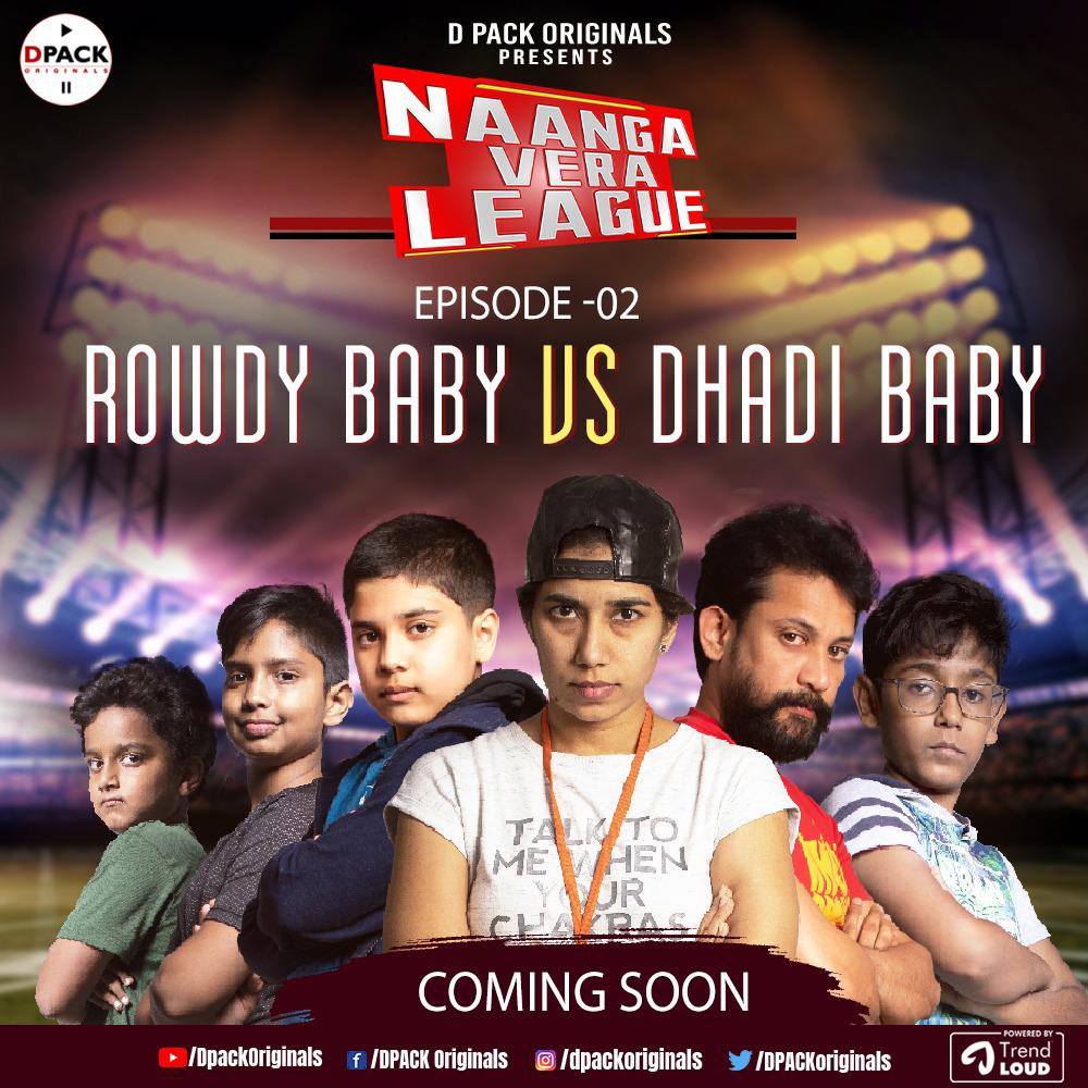 DPACKOriginals's tweet photo. We are coming soon to entertain you with episode 2 #rowdybabyvsdhadibaby Stay tuned with #NaangaVeraLeague
#NewEpisode with lots &amp;lots of #fun.. @dinkardeepak @Trendloud
Haven't subscribed??? Check out https://t.co/0ZuDLTMF2i

#kollywood #rowdybaby #dhadibaby #webseries #comedy https://t.co/SytjS1vldJ